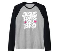 Christian Jesus te ama, Hermano, Divertido, humorístico, corazón de fe Camiseta Manga Raglan