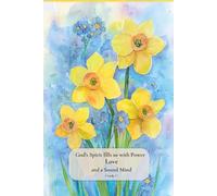 Christian Journal for Women with Bible Verse on Cover - God’s Spirit fills us with Power, Love and a Sound Mind, 2 Timothy 1:7: Floral Notebook
