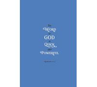 Christian Journal Gifts | The Word of God: Hebrews 4:12 Blue Bible Notebook Inspirational Diary for Men, Women, Teens w/Scripture Biblical Quote Cover ... Pages for Writing Notes, Compact Handy Size