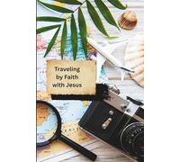 Christian Journal: Traveling by faith with Jesus.: Everyday life, space to write, reflect, and renewed.