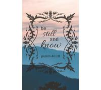 Christian Journal with Bible Verse and Mountain scene| Be Still and Know- Psalm 46:10| 5x8in, 100 lined journal pages