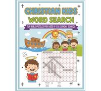Christian Kids Word Search: Fun Bible Puzzles for Ages 6-12 & Sunday School