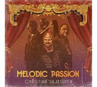 Christian Liljegren Melodic Passion (Vinyl)