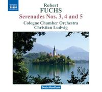 Christian Ludwig - Fuchs : Sérénades N°3, 4 et 5