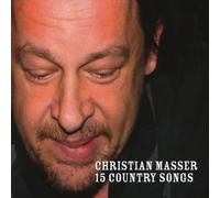 Christian Masser - 15 Country Songs
