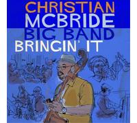 Christian McBride Big Band Bringin' It (Vinyl) 12" Album (Importación USA)