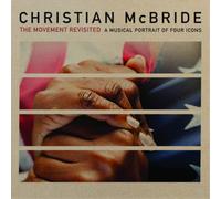 Christian McBri The Movement Revisited: A Musical Portrai (CD) (Importación USA)
