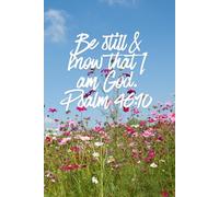 Christian Notebook/Journal - Be still and know that I am God