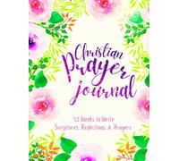 Christian Prayer Journal: 52 Weeks to Write in Scriptures, Reflections & Prayers | Inspirational Bible Verses & Devotional Guided Prayer | Purple Pink Floral Theme Borders | 8.5 x 11 inches Large Size