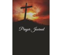 Christian Prayer Journal for Bible Study and Sermon Note Taking: Christian Journaling for Men, Women, and Teens: 150 Pages for Sermon Notes and Bible Study with Built in Template and Lined Note Paper