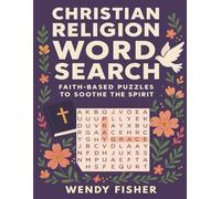 Christian Religion Word Search: 100 WordSearch Puzzles Large Print Adult Stress Relief Activities Inspirational Word Search Gift For Relaxation & Stress Relief For Adults Seniors And Teens