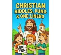Christian Riddles, Puns & One-Liners: Bible Humor for Tweens | Clean, Funny & Devotional Jokes Ages 8-12
