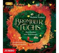 Rudolf,Christian - Brombeerfuchs. der Zauber Von Sturmauge (2)