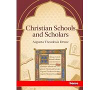 Christian Schools and Scholars