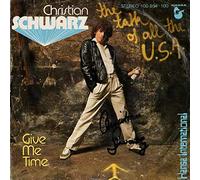 Christian Schwarz - The Talk Of The U.S.A. / Give Me Time - Hansa International - 100 854, Hansa International - 100 854-100