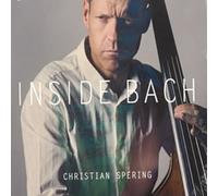 Christian Spering - Inside Bach - Double Bass
