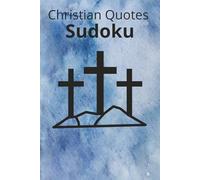 Christian Sudoku Puzzle Book: Relaxing Sudoku Puzzle Book: Calming Sudoku Puzzles | Chill and Calm the Mind, Relax, & Focus | 6x9 Inches, 110 Pages | ... Gift for Vacation, Travel and Free Time