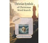 Christian Symbols of Christmas Word Search: Word Searches with Easy to Read Print about A Christian Holiday Activity Book, and More | 6 x 9 inches, ... (Christian Word Search Collection)