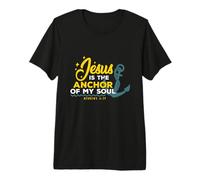 Christian T-Shirt - Jesus Is The Anchor of My Soul Camiseta Premium