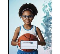 Christian-Themed Composition Notebook: Adorable Young Girl with a Basketball. Makes a perfect gift for learning, journaling and note taking. Paper size 7.5 x 9.25 inches, Wide-Ruled Lining - 110 pages