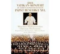 Christian Thielemann & Munich - Vatican Concert: Benedict XVI [Alemania] [DVD]