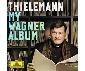 Christian Thielemann - Wagner: Mi Álbum Wagner