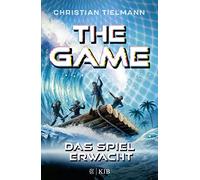 Christian Tielmann Pascal Nöldner The Game - Das Spiel erwacht (Tapa dura)