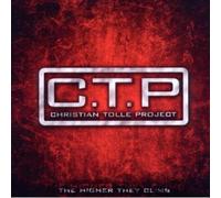 Christian Tolle Project - The Higher They Climb