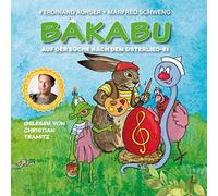Christian Tramitz - Bakabu auf der Suche nach dem Osterlied-Ei