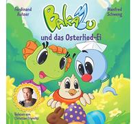 Christian Tramitz, Ferdinand Auhser, Manfred Schweng – Bakabu und das Osterlied-Ei – CD