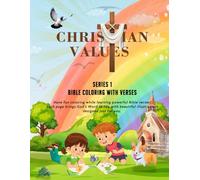 Christian Values Series Book 1: Bible Quote Coloring Book