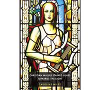 Christian Waller Stained Glass: Towards the Light