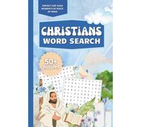 Christian Word Search: Bible Puzzle Book for Teens and Adults: 50+ Puzzles with Bible Verses and Inspirational Themes for Fun, Learning, Spiritual Growth, and Relaxation