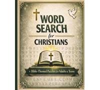 Christian Word Search Book for Adults and Teens | Bible-Themed Puzzles with Scriptures for Relaxation and Faith