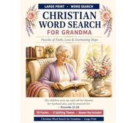 Christian Word Search for Grandma Large Print: 50 Uplifting KJV Bible Verse Puzzles for Christian Grandmothers
