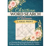 Christian Word Search for Women Large Print: 50 Christian Word Search Puzzles for Women - Religious Word Search for Adults