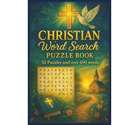 Christian Word Search Puzzle Book: Christian, Jesus, Lord, God, Word Search Puzzle Book for Teens, Adults and Seniors: 55 Bible-Inspired Puzzles with ... Spiritual Growth, and Fun Exercises.