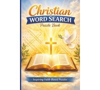 Christian word search puzzle book: Inspirational Bible Word Search for Adults: Large Print Word Puzzles for Christian Faith, 55 Faith-Inspired Puzzles to Relax and Reflect