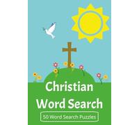 Christian Word Search Puzzle Book: Word Search with Easy to Read Print about Christian, Bible, and More | 6x9 inches, 100 pages | 50 puzzles... Gifts For Vacations, Holidays, and Free Times