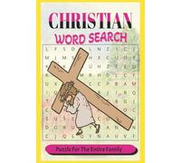 Christian Word Search Puzzle Book: Word Search with easy to read print about Christian, Bible, Religion and more |6x9 inches, 110 pages | 50+ puzzles...Gift, vacation and Holidays.