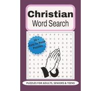 Christian Word Search Puzzle Book: Word Searches with Easy to Read Print about Christianity, Faith, Spirituality and More | 6x9 Inches, 110 Pages | ... for Vacations. Holidays and Free Time