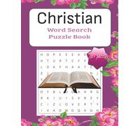 Christian Word Search Puzzle Book: Word Searches with Easy to Read Print about Christians, Bible, Prayer and More | 8.5x11 inches, 110 pages | 50+ Puzzles...Gift for Vacations, Holidays and Free Times