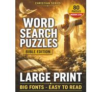 Christian Word Search Puzzles Large Print: 80 Easy Bible Word Search Puzzles with Big Fonts for Adults and Seniors
