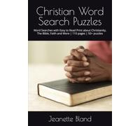 Christian Word Search Puzzles: Word Searches with Easy to Read Print about Christianity, The Bible, Faith and More | 6 x 9 Inches, 110 pages | 50+ puzzles…Gift for Vacations, Holidays and Free Time
