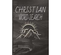Christian Word Search: Word Search Puzzles for Christians | Help Calm the Mind, Relax, and Focus | 6x9 Inches, 110 Pages | 50+ Puzzles | Solutions Included