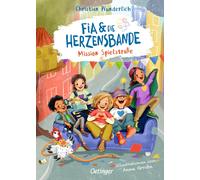 Christian Wunde Fia & die Herzensbande 1. Mission Spielstraße: Humor (Tapa dura)
