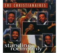 Christianaires - Standing Room Only: Live