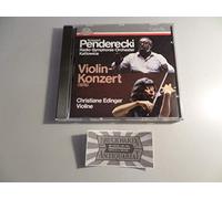 Christiane Edinger; Katowice Radio Symphony Orchestra - Penderecki: Violin Concerto