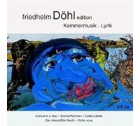 Christiane Edinger (Violine) - Friedhelm Döhl Edition /Vol.11