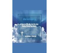 Christianity. A License To Sin And Do Any Damn Thing You Want